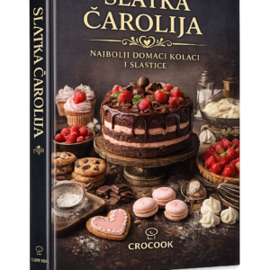 Slatka Čarolija – Najbolji domaći kolači i slastice
