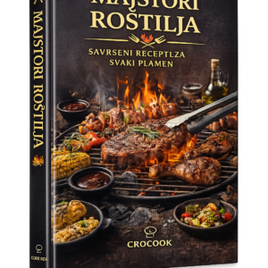 Majstori Roštilja – Savršeni recepti za svaki plamen