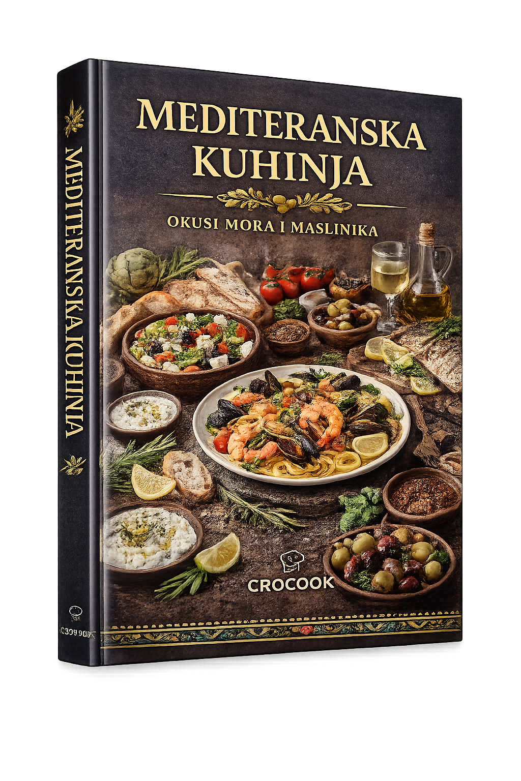 Mediteranska Kuhinja – Okusi mora i maslinika
